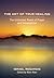 The Art of True Healing: Th...