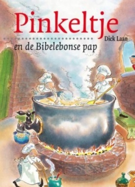 Pinkeltje en de Bibelebonse pap (Pinkeltje, #28)