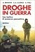 Droghe in guerra