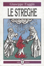 Le Streghe Le Streghe