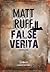 False verità