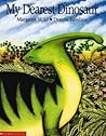 My Dearest Dinosaur by Margaret Wild