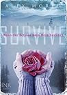 Survive - Wenn der Schnee mein Herz berührt by Alex Morel