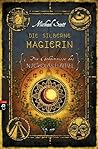 Die silberne Magi...