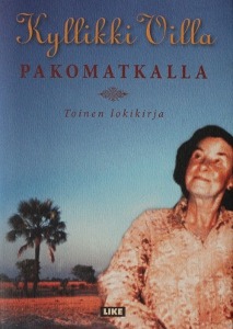 Pakomatkalla - Toinen lokikirja (Hardcover)