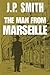 The Man From Marseille