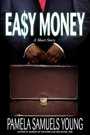 Easy Money: A Short Story