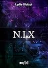N.I.X by Lydie Blaizot