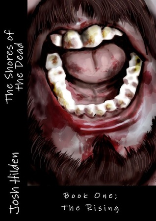 The Rising (The Shores of the Dead, #1)