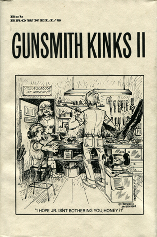 Gunsmith Kinks II (Hardcover)