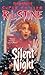 Silent Night (Silent Night, #1: Fear Street Super Chillers, #2)