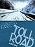 Toll Road: A Short Story of...