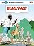 Black Face by Raoul Cauvin Black Face by Raoul Cauvin