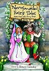 Newfangled Fairy Tales, Book #2 (Newfangled Fairy Tales, #2)