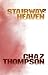 STAIRWAY2 HEAVEN by Chaz Thompson