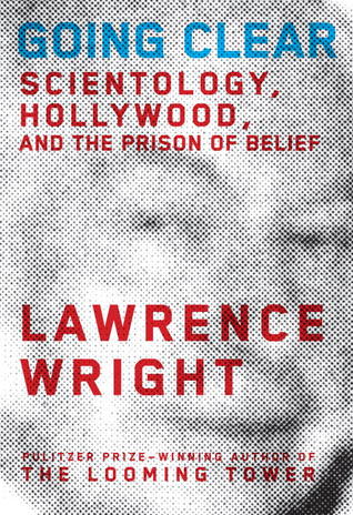 Going Clear: Scientology, Hollywood, and the Prison of Belief