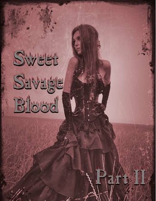 Revelations (Sweet Savage Blood, #2)