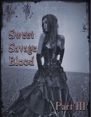 Blood Ties (Sweet Savage Blood, #3)
