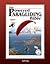 The Powered Paragliding Bible 3 by Jeff Goin