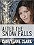 After the Snow Falls