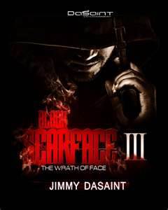 Black Scarface 3 "The Wrath of Face" (Kindle Edition)
