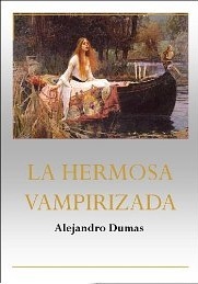 Portada de La hermosa vampirizada, de Alexandre Dumas