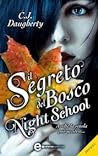 Il segreto del bosco. Night School: il prequel