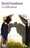 La délicatesse by David Foenkinos