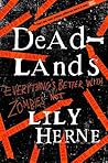 Deadlands by Lily Herne