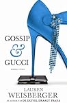 Gossip & Gucci