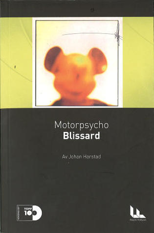 Motorpsycho: Blissard