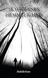 Skyggernes hemmelighed by Mathilde Gram
