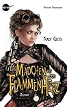 Das Mädchen mit dem Flammenherz by Kady Cross