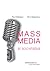 Mass Media si Societatea