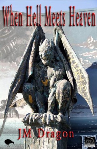 When Hell Meets Heaven (When Hell Meets Heaven, #1)
