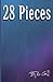 28 Pieces