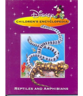Disney Children Encyclopedia "Reptiles and Amphibians"
