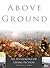 Above Ground