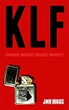 KLF: Chaos Magic ...
