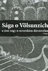 Sága o Völsunzích a jiné ságy o severském dávnověku