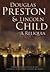A Relíquia by Douglas Preston A Relíquia by Douglas Preston