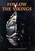 Follow the Vikings