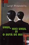 Unul, nici unul ș...