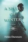 A Spell of Winter