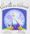 Gerda the Goose
