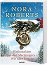 Weihnachten bei den MacGregors - Wie alles begann by Nora Roberts