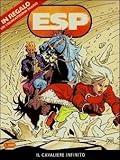 ESP n. 13: Il cavaliere infinito