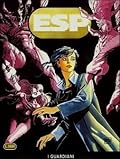 ESP n. 14: I guardiani