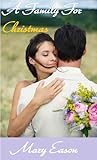 A Family For Christmas (Treasures Of The Rockies, #2)