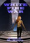White Fire War by Dean McMillin